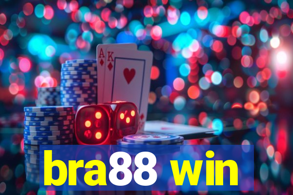 bra88 win